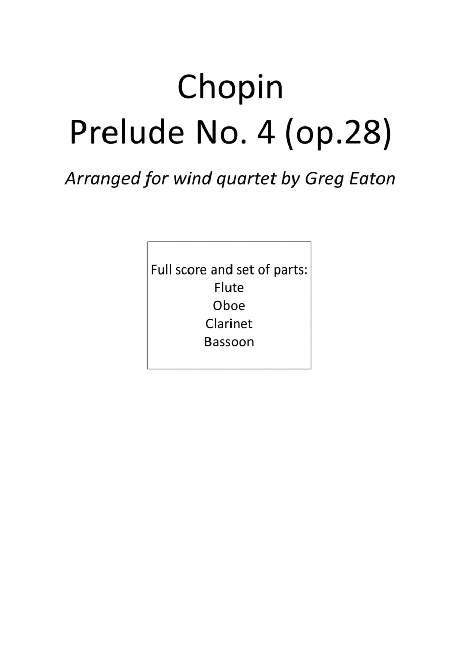 Chopin - Prelude no.4 in E minor (op.28) - Wind Quartet Woodwind Quartet scores gallery preview page 1