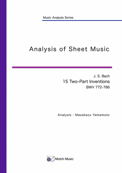 Bach: 15 Two-Part Inventions BWV 772-786 (music analysis)