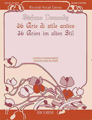36 Arie Di Stile Antico - 36 Arien Im Alten Stil