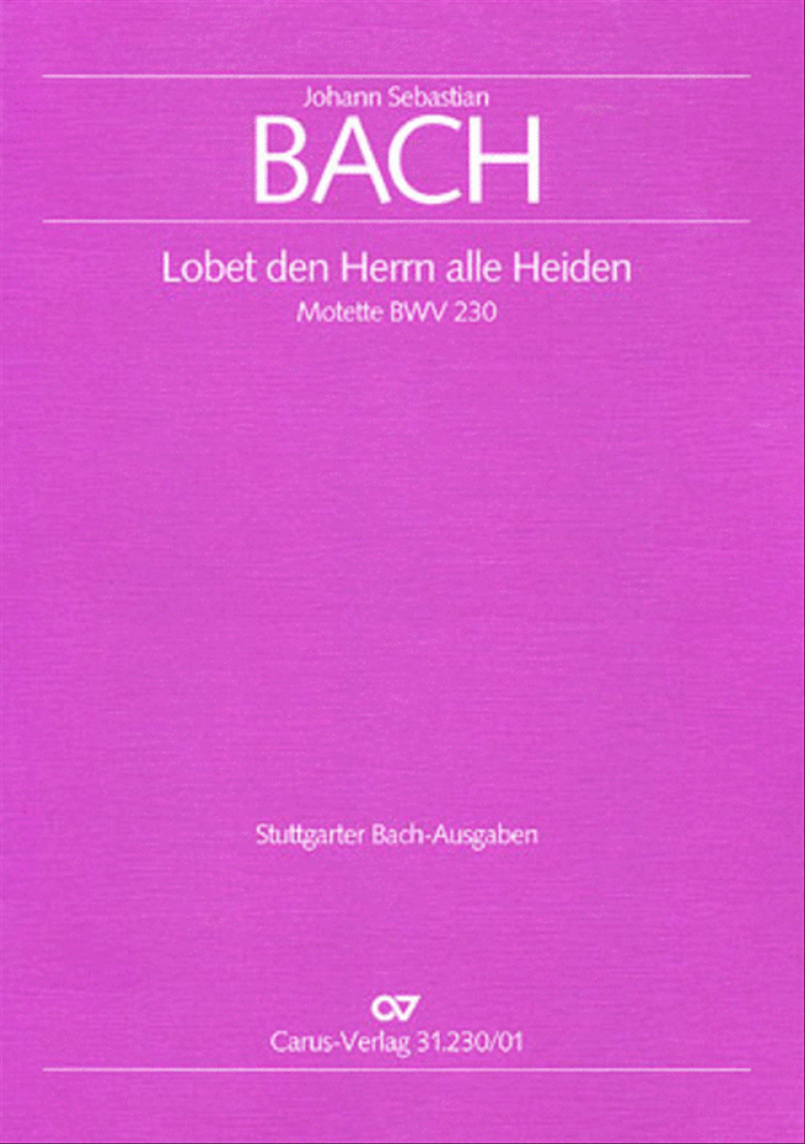 Praise ye the Lord, all ye nations (Lobet den Herrn, alle Heiden) 4-Part scores gallery preview page 1