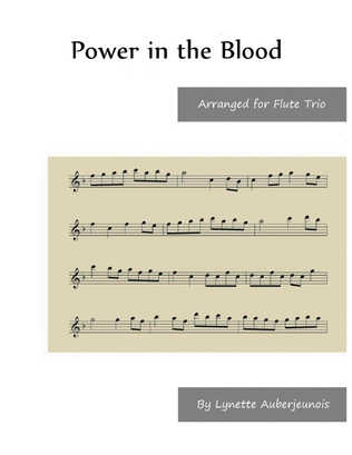 Book cover for Power in the Blood - Flute Trio