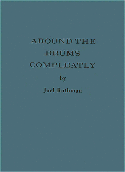 Around The Drums Compleatly (Hard Cover)