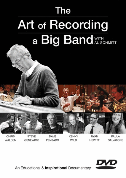 The Art of Recording a Big Band: Al Schmitt