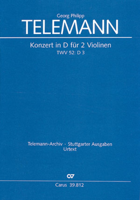 Konzert in D fur 2 Violinen (Concerto for two violins) (Concerto en re majeur pour 2 violons)