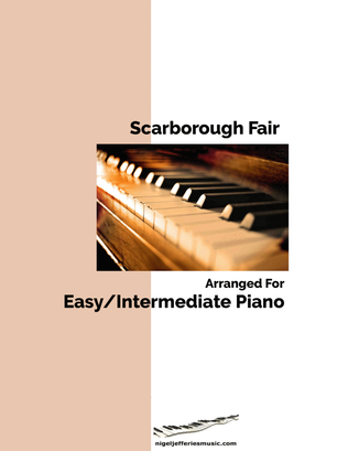 Scarboroufgh Fair arranged for easy/intermediate piano