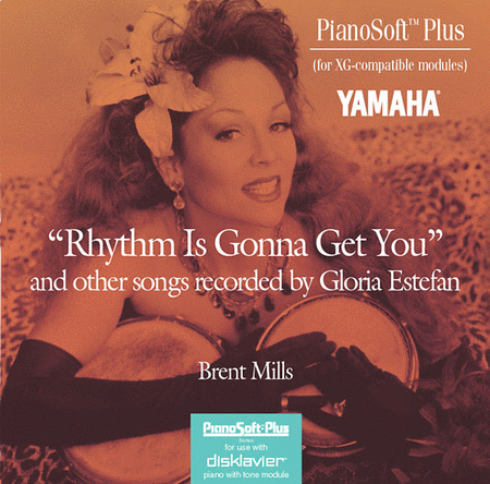 Rhythm Is Gonna Get You and Other Songs Recorded by Gloria Estefan