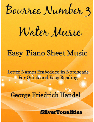 Book cover for Bourree Number 3 Water Music Easy Piano Sheet Music