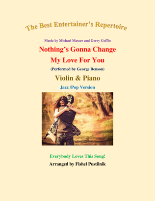 Book cover for Nothing's Gonna Change My Love For You