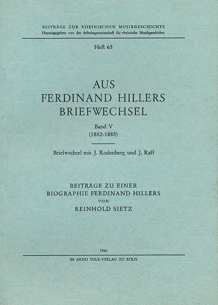 Aus Aus Ferdinand Hillers Briefwechsel Band V (1882-1885)