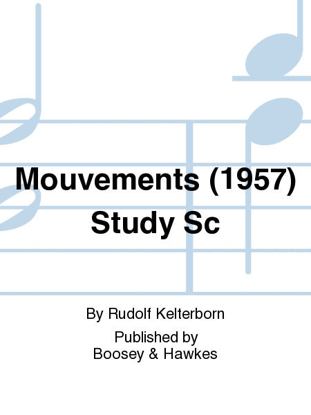 Mouvements (1957) Study Sc