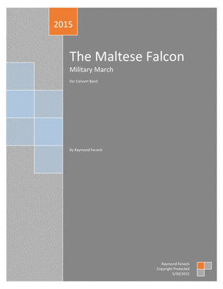 The Maltese Falcon - For Pep Band; Concert Band; Marching Band