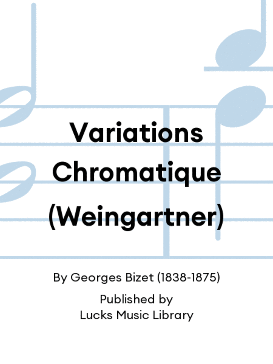 Variations Chromatique (Weingartner)