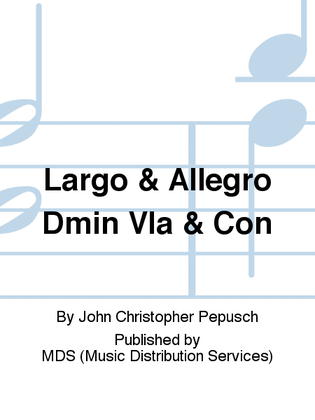 LARGO & ALLEGRO DMin Vla & Con