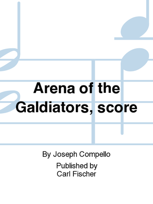 Arena of the Galdiators