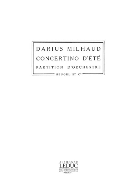 Milhaud Darius Concertino D'ete Alto 9 Ph199 Orchestra Score
