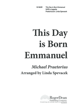 This Day is Born Emmanuel