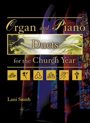 Book cover for Organ and Piano Duets for the Church Year