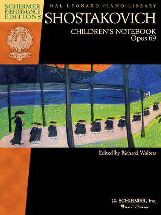 Shostakovich – Children's Notebook, Opus 69