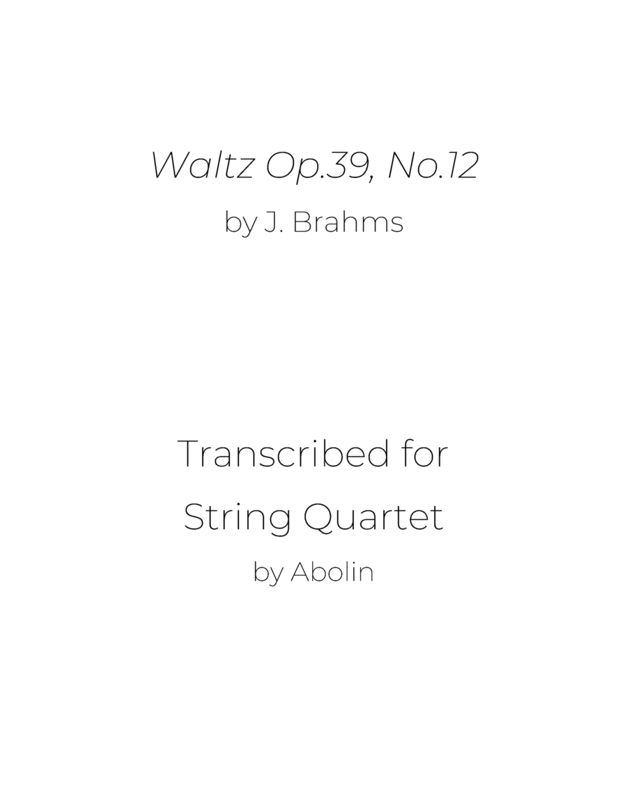 Brahms: Waltz Op.39, No.12 - String Quartet image number null
