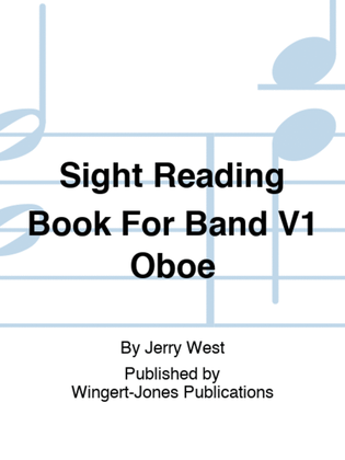 Sight Reading Book For Band V1 Oboe