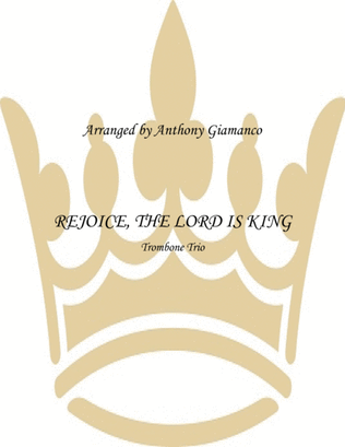 Book cover for Rejoice, the Lord Is King (Trombone Trio)