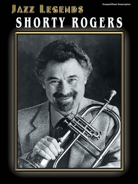 Jazz Legends - Shorty Rogers