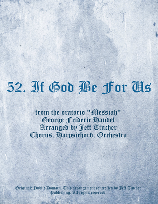 52. If God Be For Us