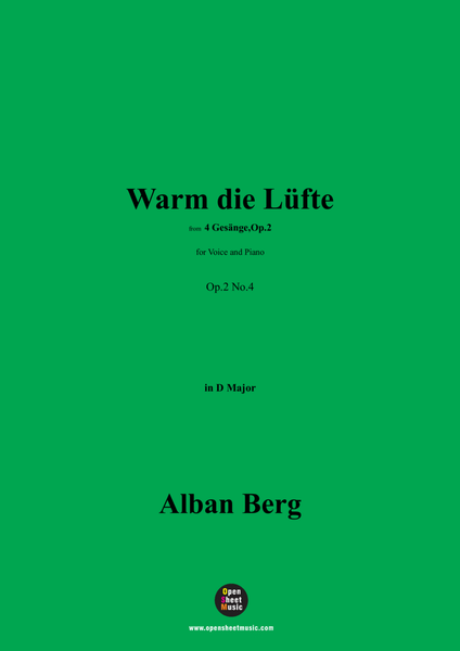 Alban Berg-Warm die Lüfte(1910),in D Major,Op.2 No.4 image number null