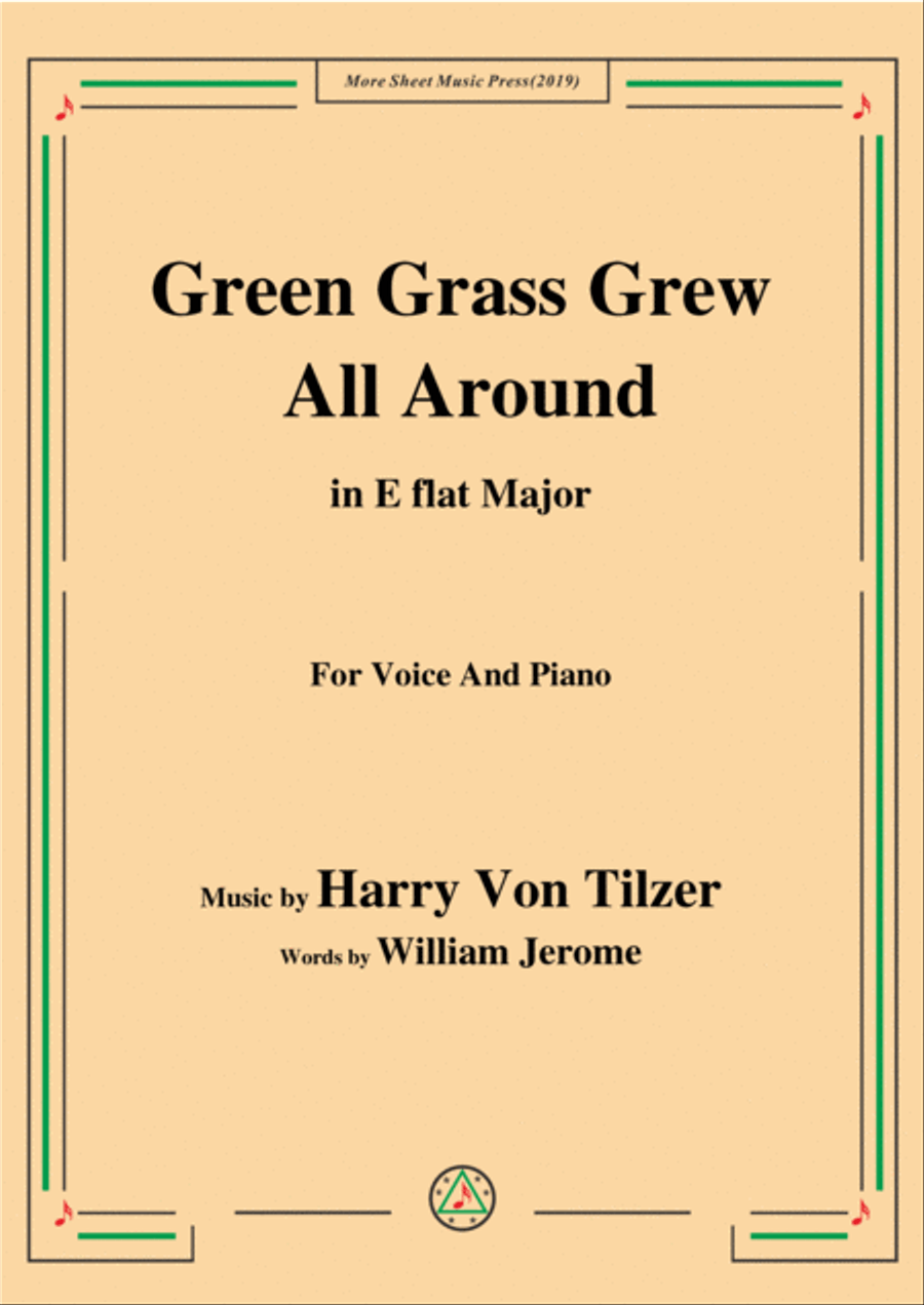 Harry Von Tilzer-Green Grass Grew All Around,in E flat Major,for Voice and Piano Voice Solo scores gallery preview page 1