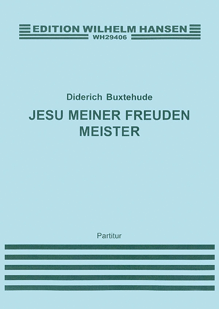 Buxtehude, D Jesu Meiner Freiden Meister Satb/Strings/Cont (G,e)