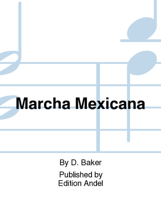 Marcha Mexicana