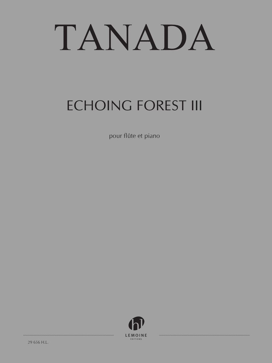 Echoing Forest III