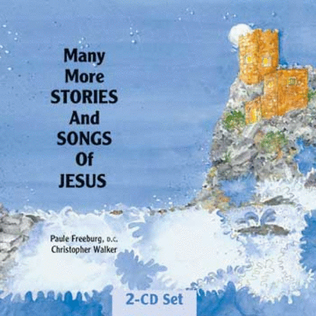 Book cover for Many More Stories and Songs of Jesus