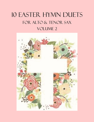 Book cover for 10 Easter Duets for Alto and Tenor Sax - Volume 2