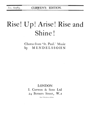 Rise! Up! Arise! Rise and Shine!