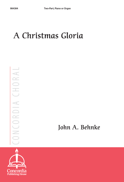A Christmas Gloria (Two-Part)