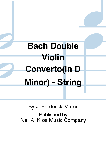 Bach Double Violin Converto(In D Minor) - String
