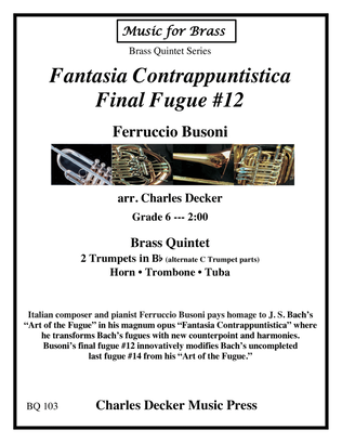 Final Fugue #12 from Fantasia Contrappuntistica for Brass Quintet