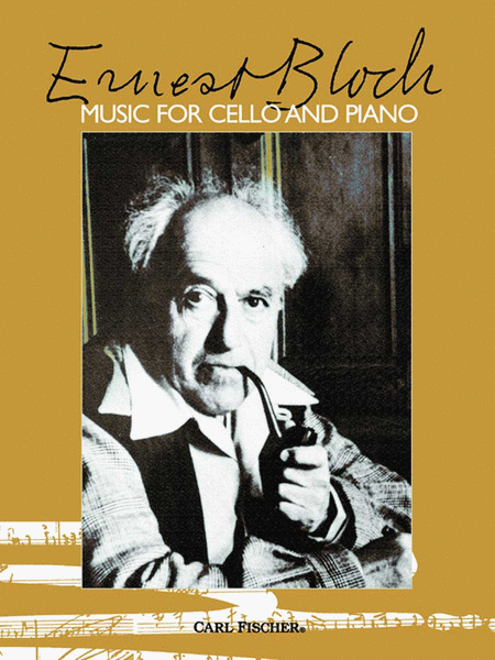 Ernest Bloch-Music for Cello and Piano