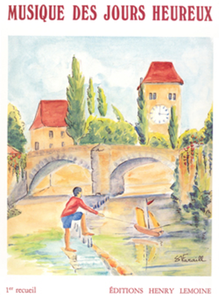 Book cover for Musique des jours heureux - Volume 1