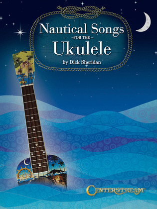Book cover for Nautical Songs for the Ukulele