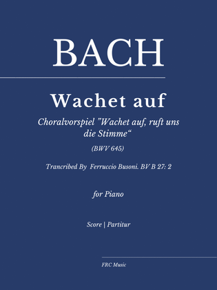 Book cover for Wachet auf, ruft uns die Stimme - Trancribed By Ferruccio Busoni - For Piano