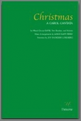 Christmas: A Carol Cantata - Orchestration
