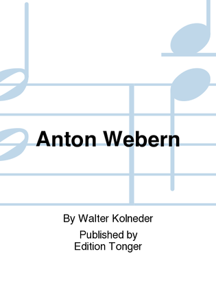 Anton Webern