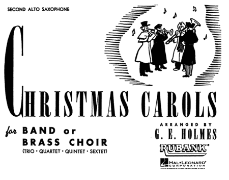 Christmas Carols For Band or Brass Choir - 2nd Alto Saxophone (Concert Band)