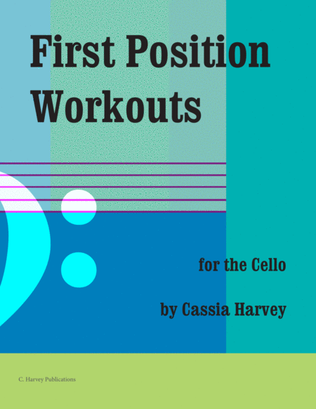 First Position Workouts for the Cello