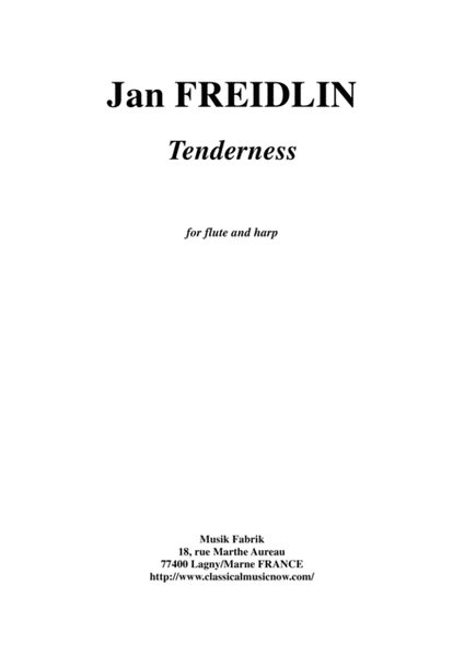 Jan Freidlin: Tenderness for flute and harp