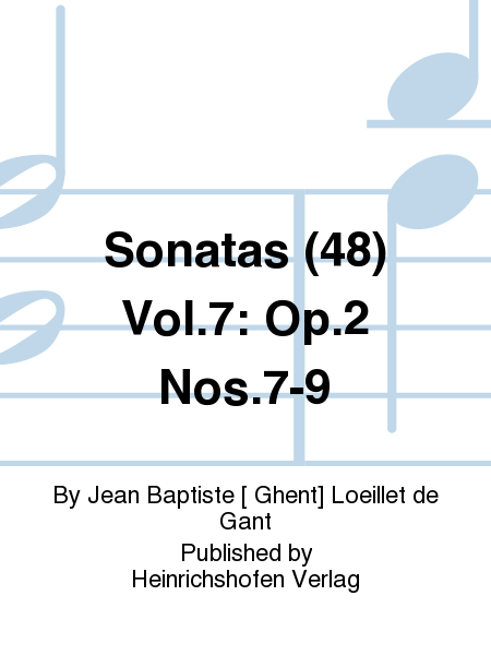 Sonatas (48) Vol. 7: Op. 2 Nos. 7-9