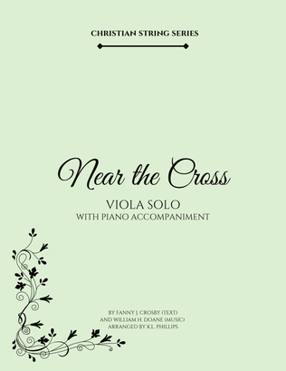 Book cover for Near the Cross - Viola Solo with Piano Accompaniment