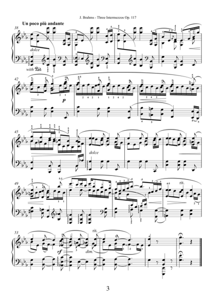 Intermezzos, 3 Op.117 by Johannes Brahms for piano solo